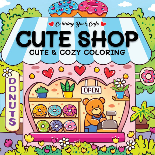 Kleurboek: Cute shop - Cute & cozy coloring
